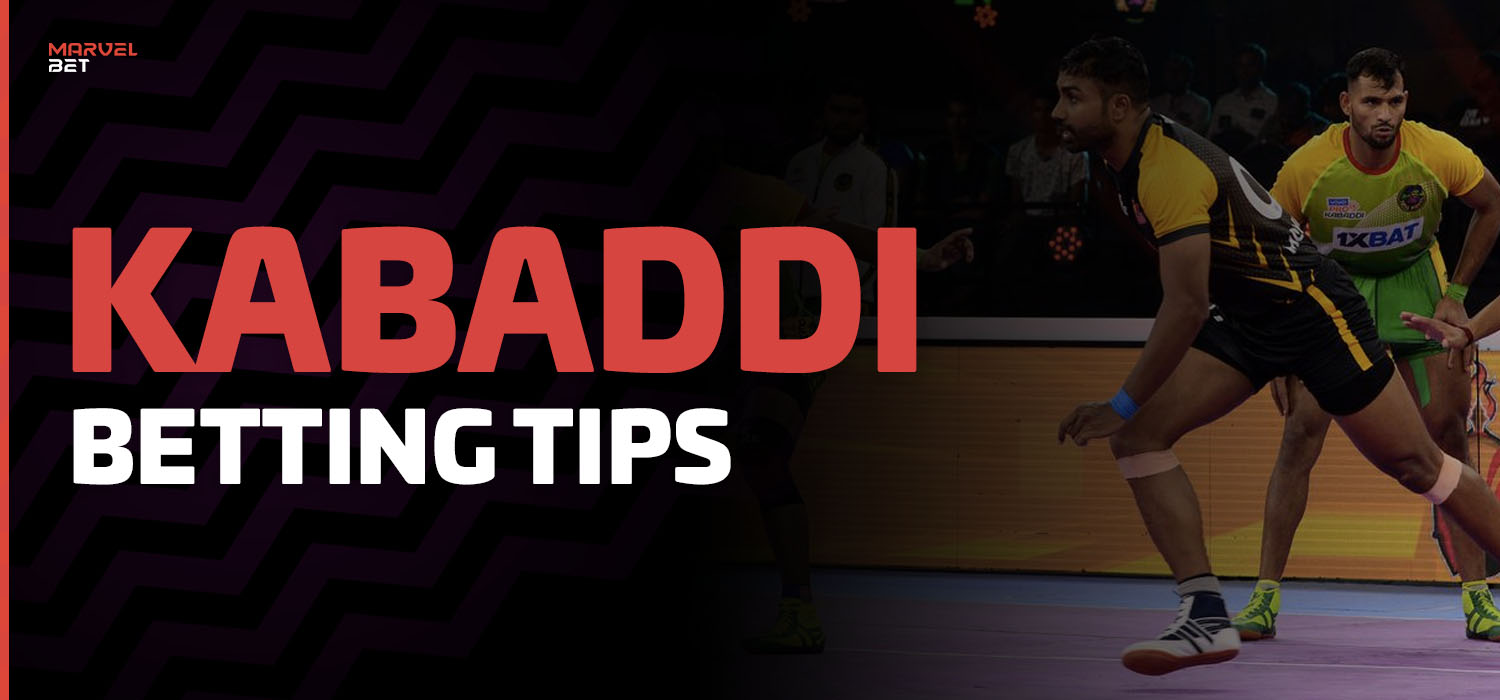 MarvelBet365 Kabaddi - Best Opportunities For Your Kabaddi Betting Experience! 3 kabaddi betting tips